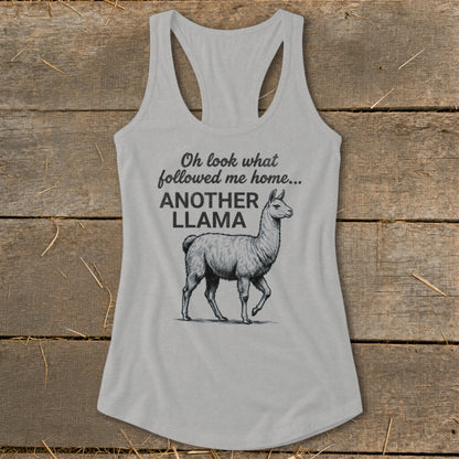 Gray tank top with a llama graphic and text "Oh look what followed me home... ANOTHER LLAMA".