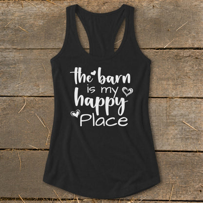 Black racerback tank top with white text "the barn is my happy place."