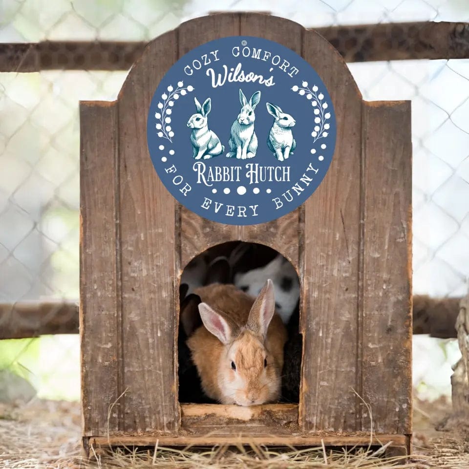 Custom Design 12" round tinplate / n/a / 12in x 12in Personalized Cozy Comfort - Rabbit Hutch Sign