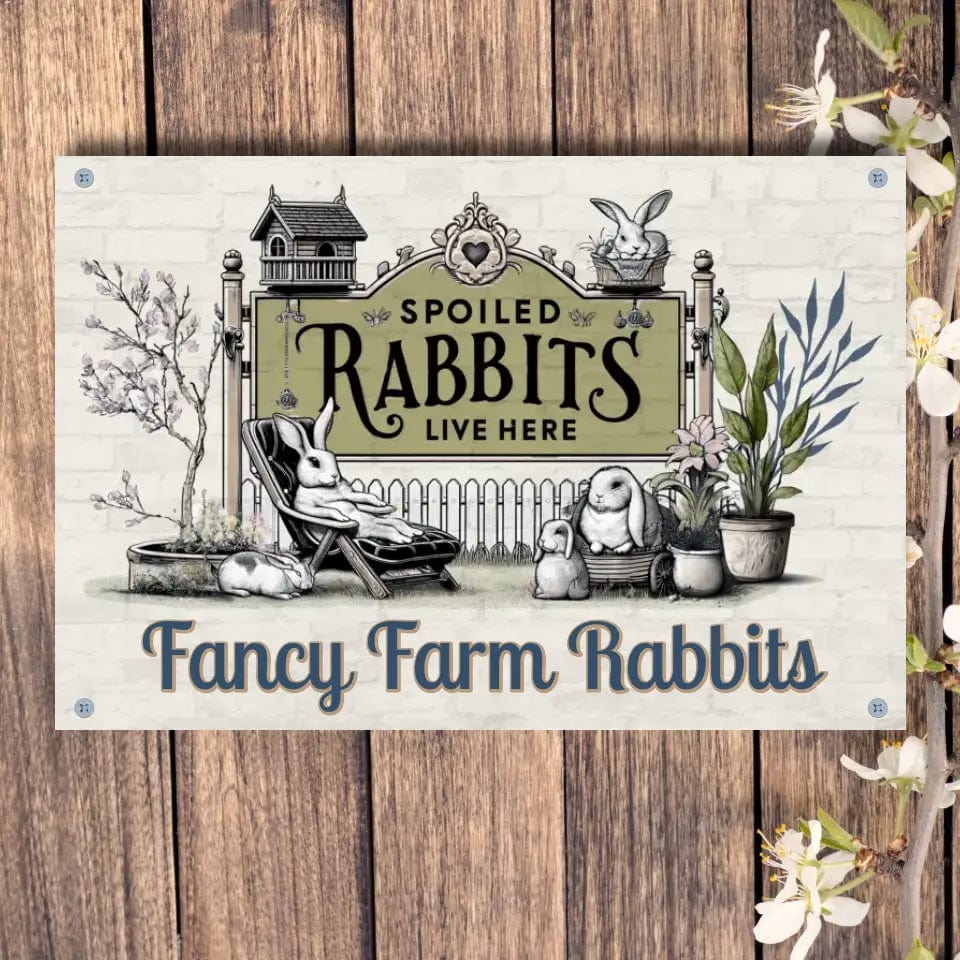 Custom Design 4 hole aluminum signage Horizontal / n/a / 8in x 12in Personalized Spoiled Rabbits - Rabbit Hutch Sign