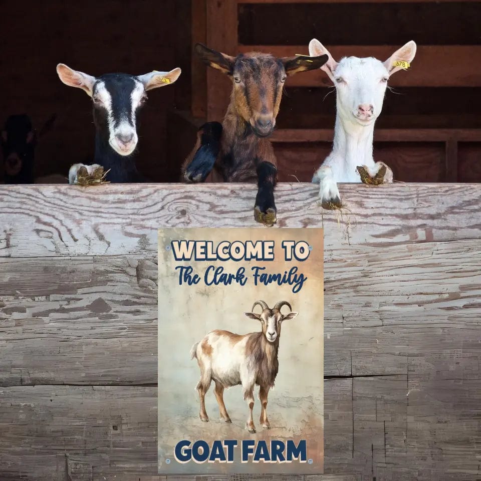 Custom Design Personalized Welcome to My Goat Farm Sign