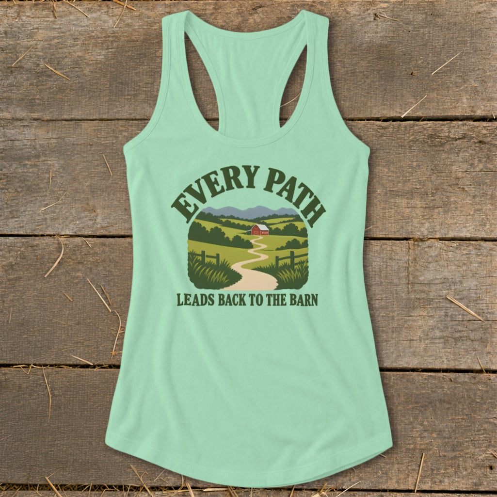 Light green tank top with graphic of winding path to barn and text "EVERY PATH LEADS BACK TO THE BARN".