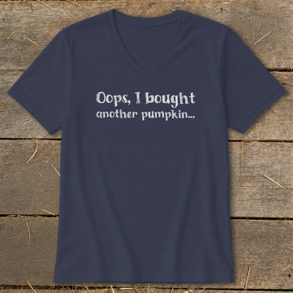 Navy v-neck t-shirt with white text that reads "Oops, I bought another pumpkin..."