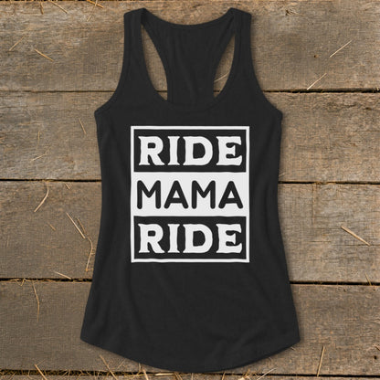 Black tank top with "RIDE MAMA RIDE" text in a white box.