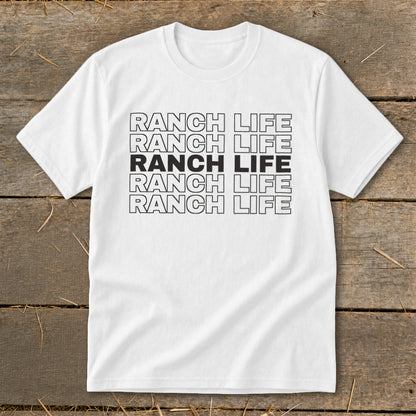 A white crewneck t-shirt featuring stacked outline text with the middle line solid black, reading RANCH LIFE.