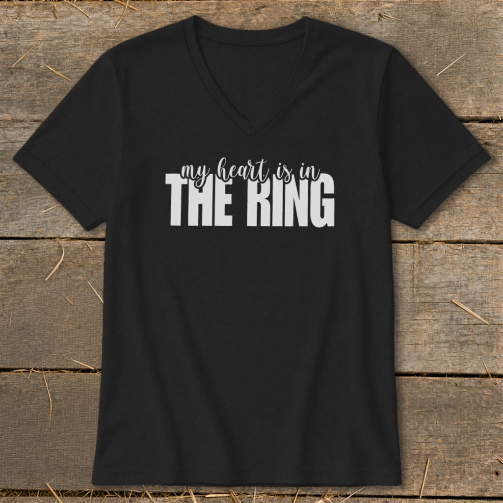 Black v-neck t-shirt with white text that reads "my heart is in THE RING".