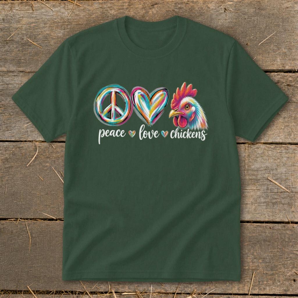 Dark green t-shirt with peace sign, heart, and rooster graphic with text "peace love chickens".