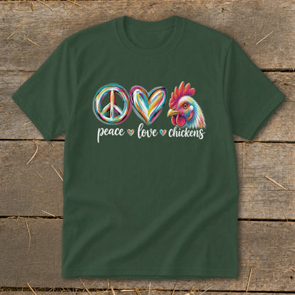 Dark green t-shirt with peace sign, heart, and rooster graphic with text "peace love chickens".