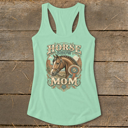 Horse Show Mom graphic with horse head and rosette on a mint green tank top.
