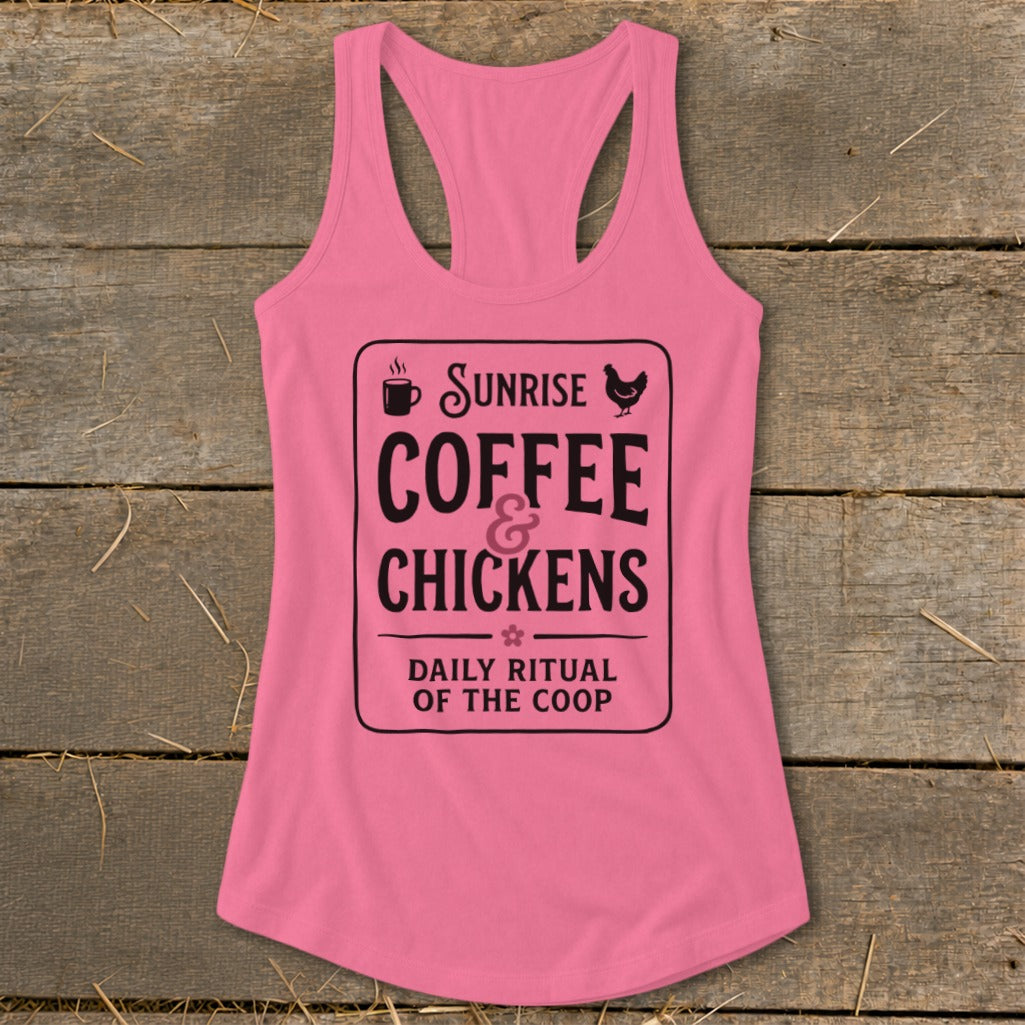 Pink tank top with "Sunrise Coffee & Chickens Daily Ritual of the Coop" graphic.