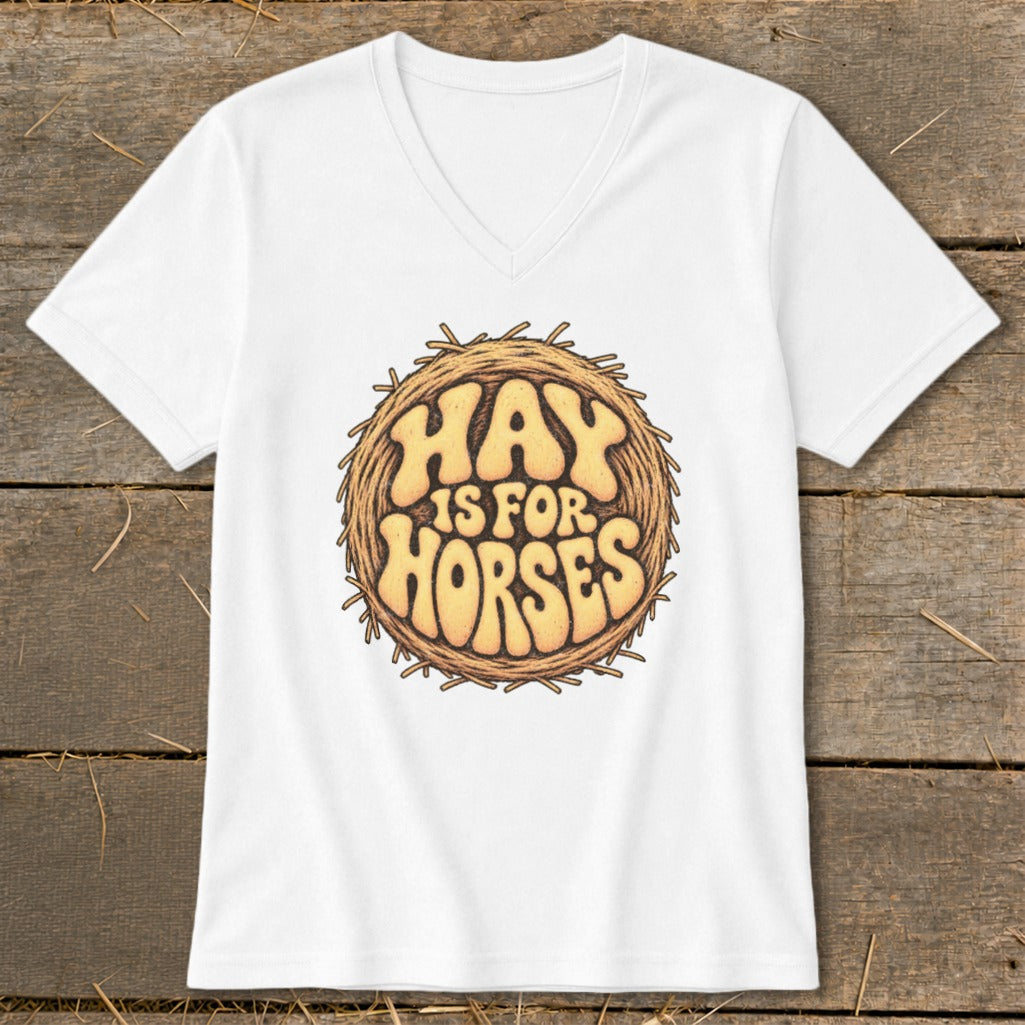 Hay Is For Horses Round Bale V-neck