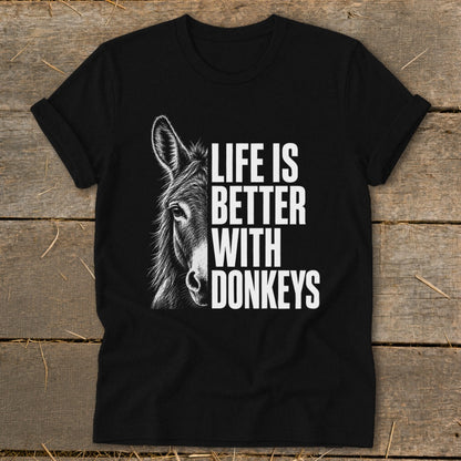 Black t-shirt with donkey illustration and text "Life is Better With Donkeys".