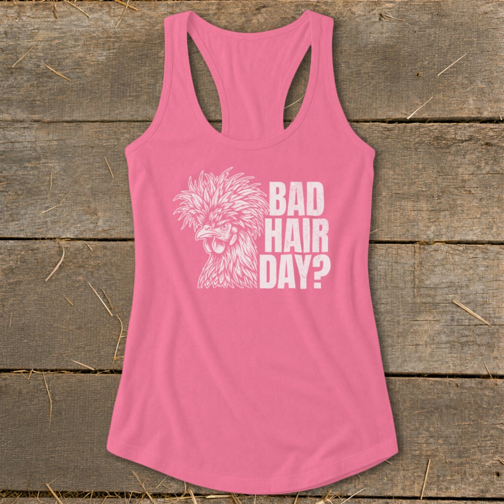 Pink tank top with a crested chicken graphic and text "BAD HAIR DAY?"