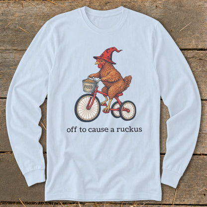 Off To Cause a Ruckus Long Sleeve Tee
