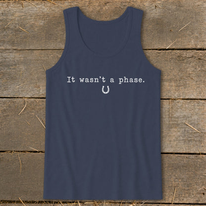 It Wasn't a Phase Horseshoe Tank Top
