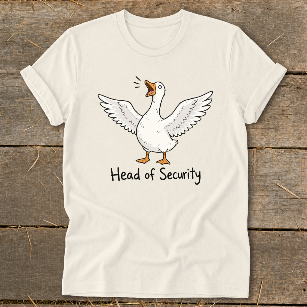 Cream t-shirt with cartoon goose and text "Head of Security."