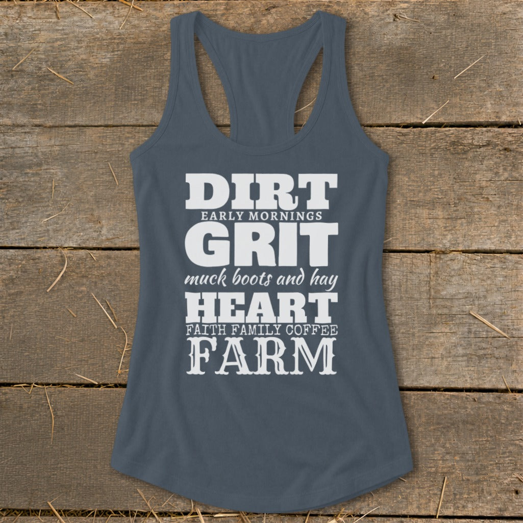 Tank top with white text: Dirt, Grit, Heart, Farm