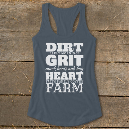 Tank top with white text: Dirt, Grit, Heart, Farm