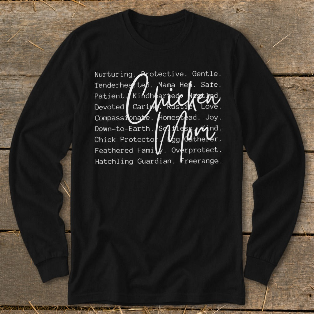 Black long-sleeve shirt with "Chicken Mom" in script and descriptive words.