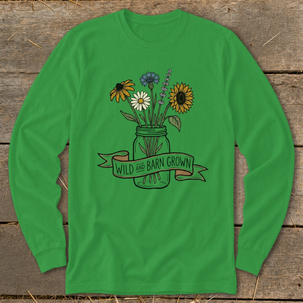 Green long-sleeve shirt with a jar of wildflowers and banner reading "Wild and Barn Grown."