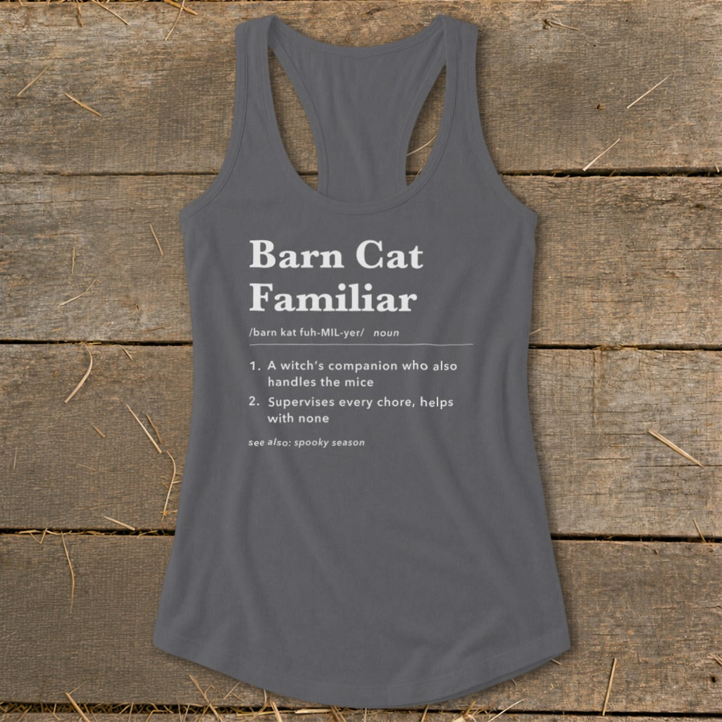 Barn Cat Familiar Definition Racerback Tank