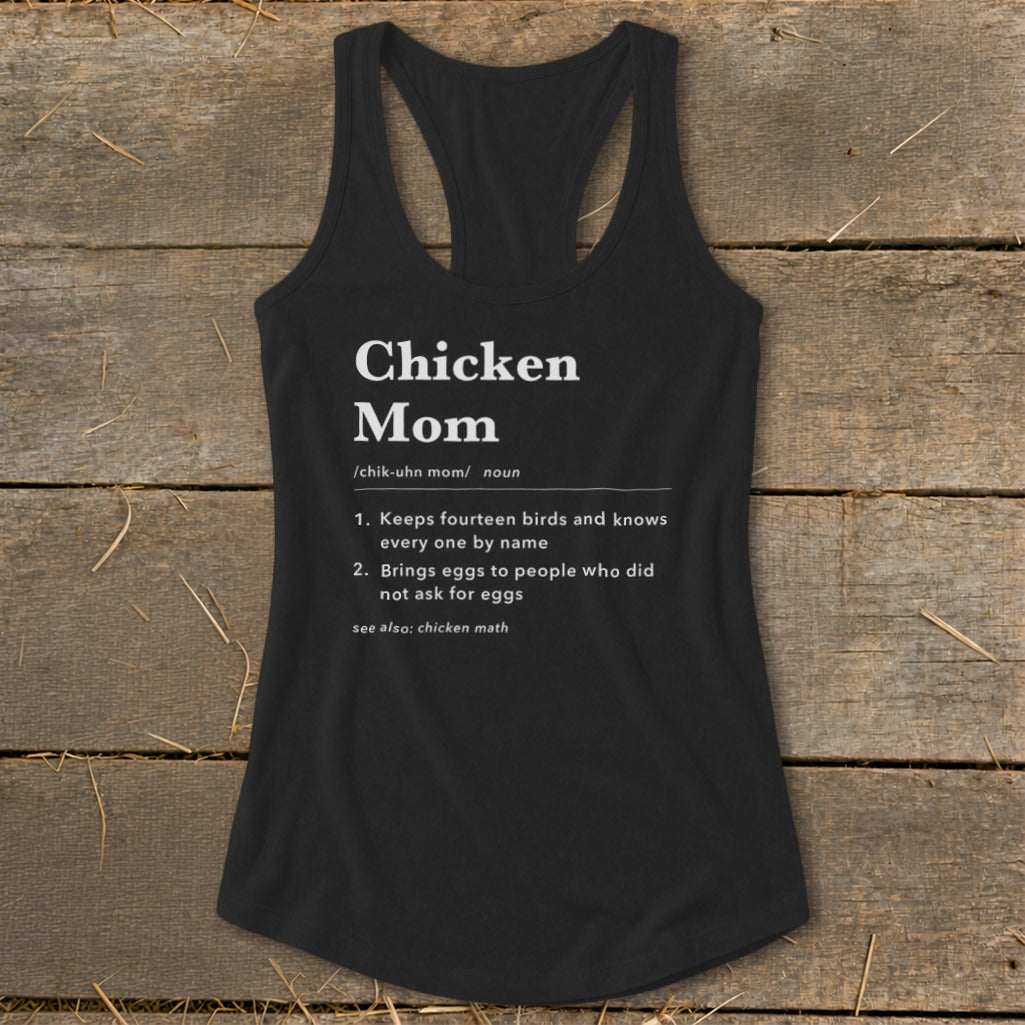 Black tank top with "Chicken Mom" definition printed in white.