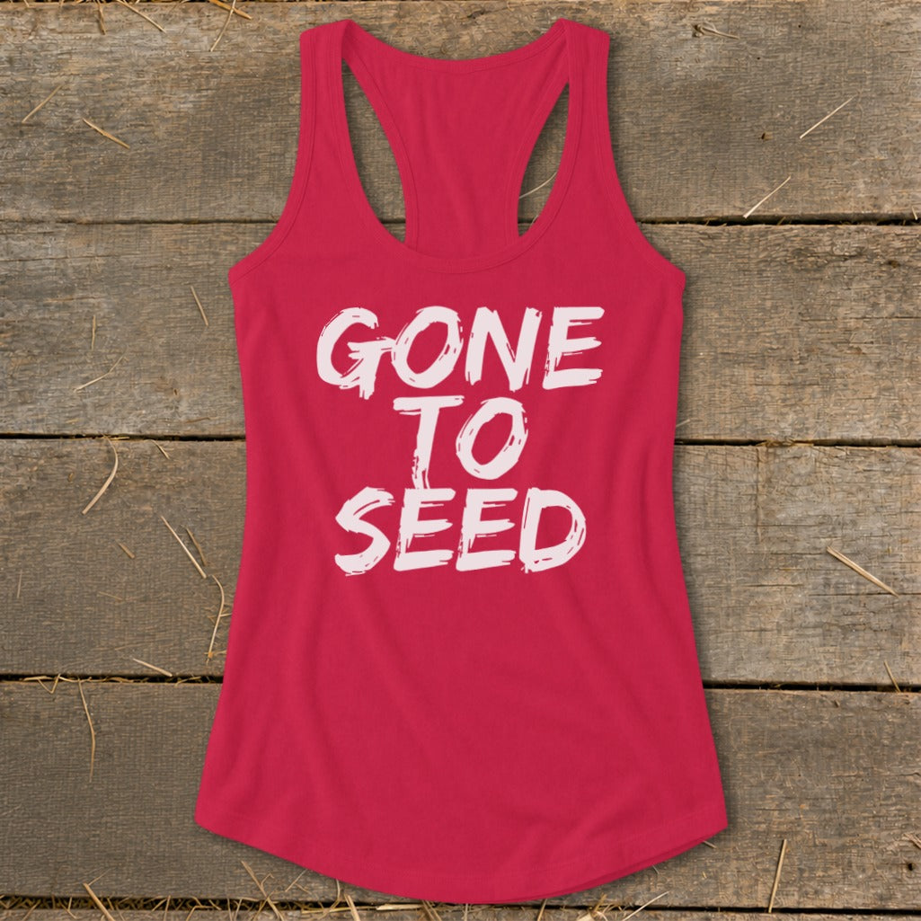 Gone to Seed Racerback Tank
