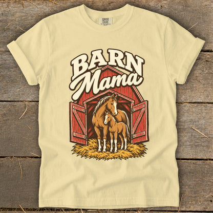 Cream t-shirt with "Barn Mama" text and illustration of a mare and foal in a barn.
