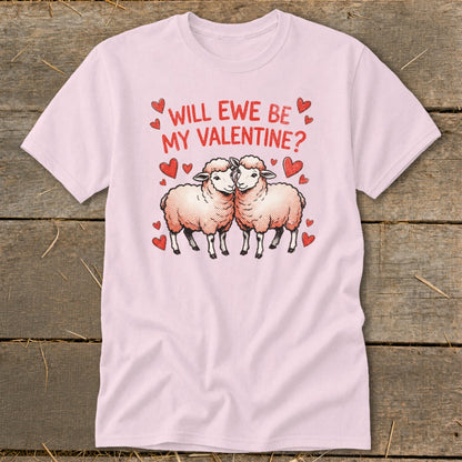 Pink t-shirt with two sheep and text "Will Ewe Be My Valentine?".