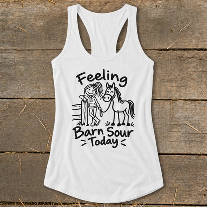 White tank top with a stick figure girl, horse, fence, and text "Feeling Barn Sour Today".