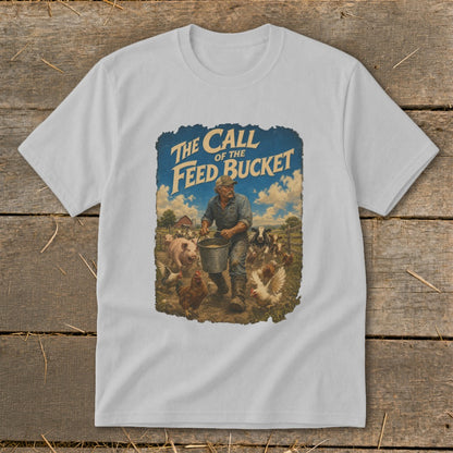 Farmer feeding livestock with text "The Call of the Feed Bucket"
