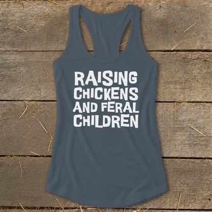Tank top with white text reading "Raising Chickens and Feral Children".