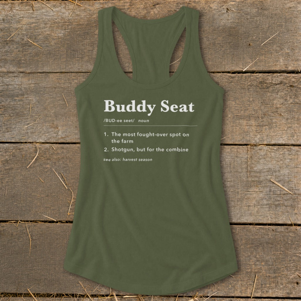 Olive green tank top with "Buddy Seat" definition about a farm spot.