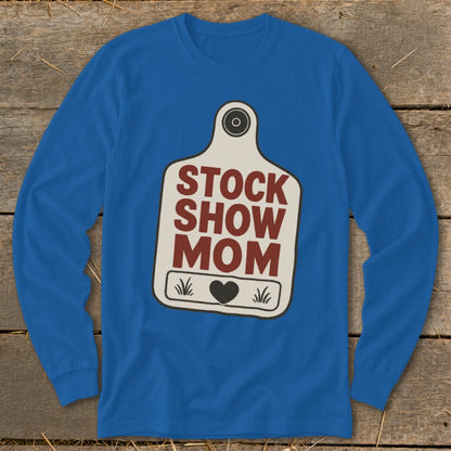 Blue long-sleeve shirt with "STOCK SHOW MOM" graphic on a cow tag.
