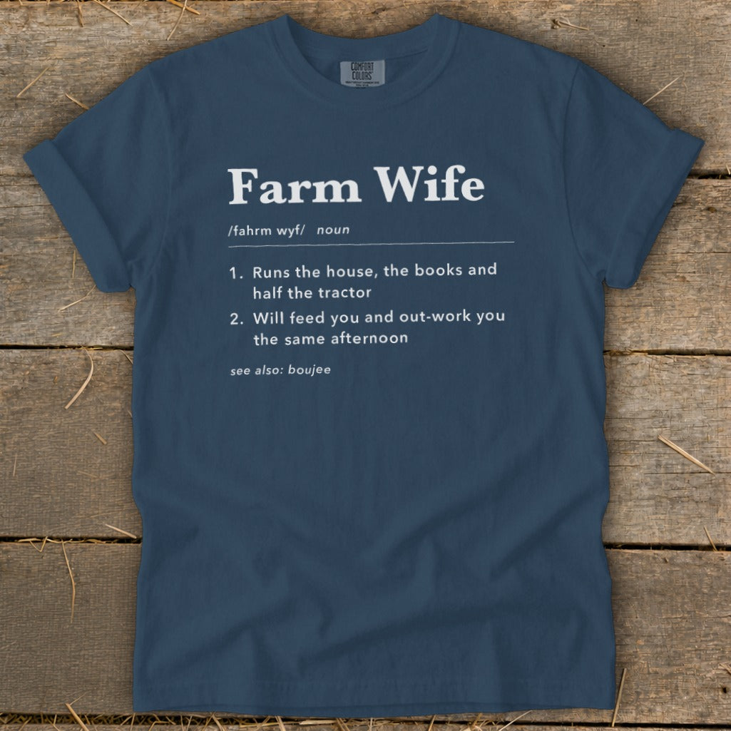 Navy blue t-shirt with "Farm Wife" definition printed in white text.
