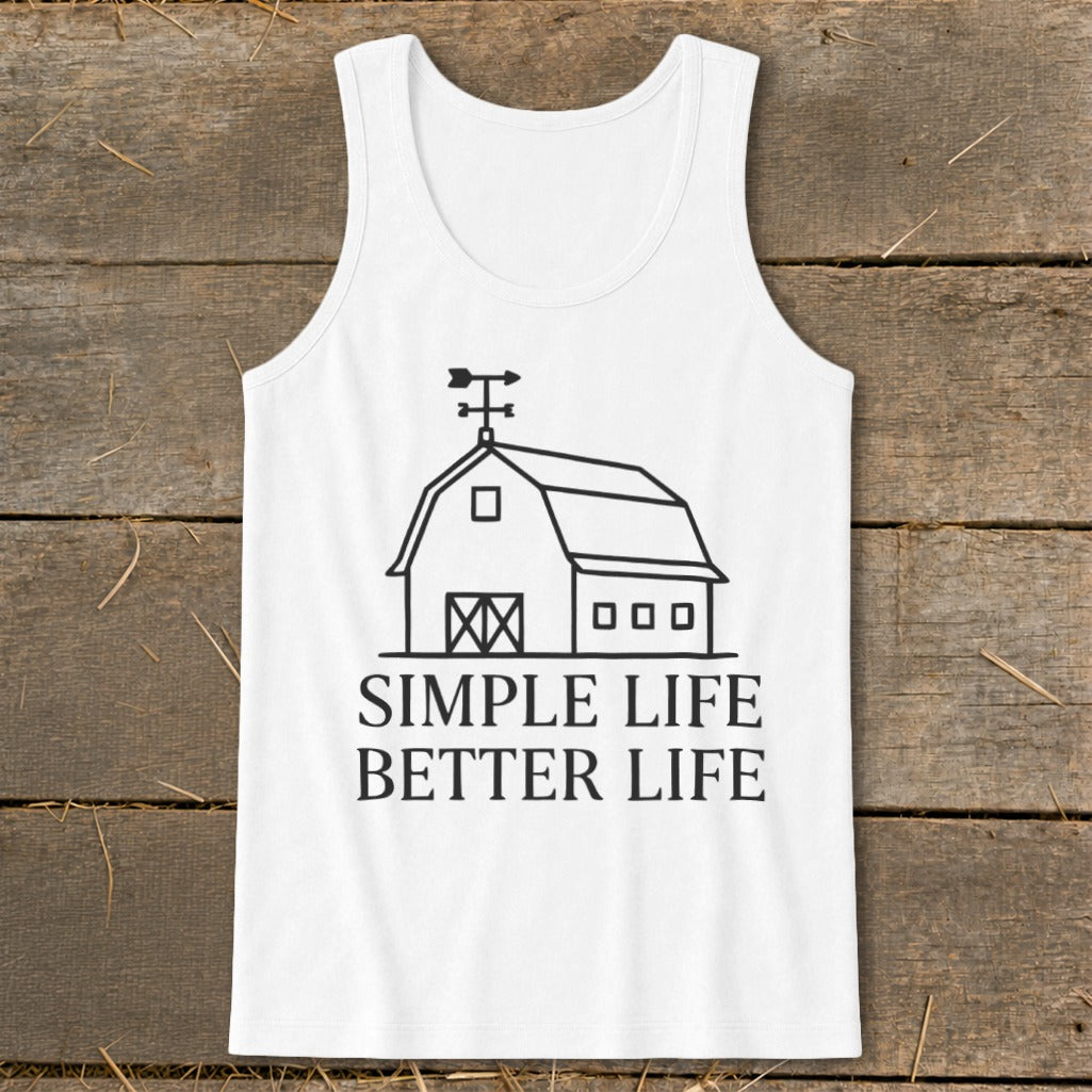White tank top with barn graphic and "Simple Life Better Life" text.