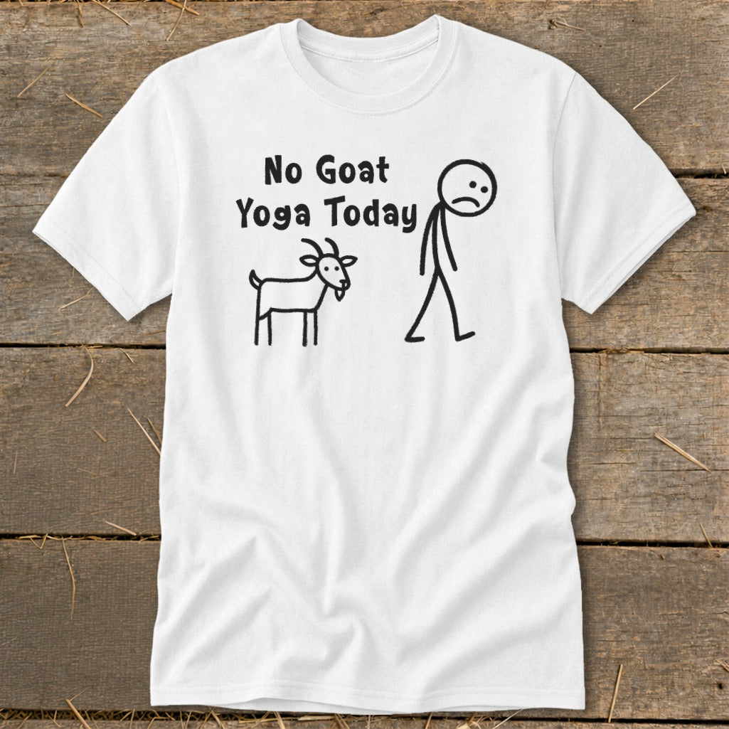 White t-shirt with stick figures and text "No Goat Yoga Today".