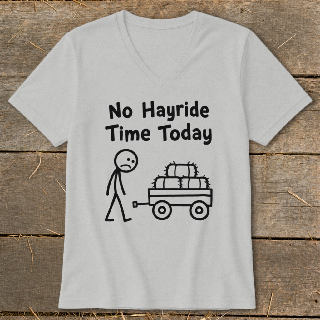 No Hayride Time Today V-neck