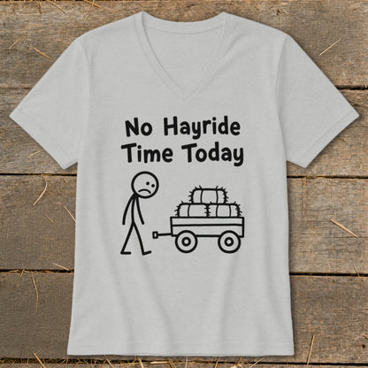 No Hayride Time Today V-neck
