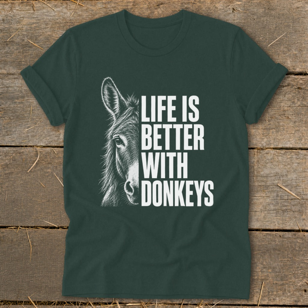 Dark green t-shirt with donkey illustration and text "Life is better with donkeys".