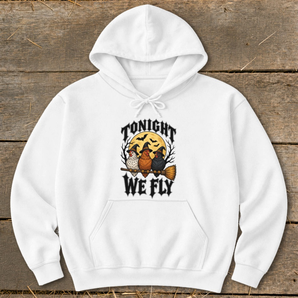White hoodie with "Tonight We Fly" text and three chickens on a broomstick.