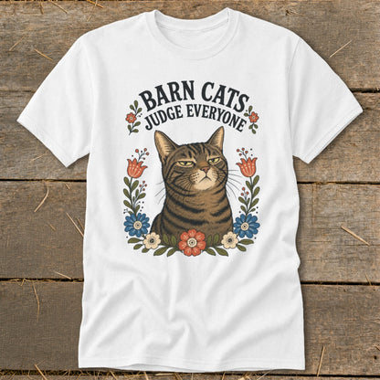 White t-shirt with "Barn Cats Judge Everyone" text and a judgmental cat.