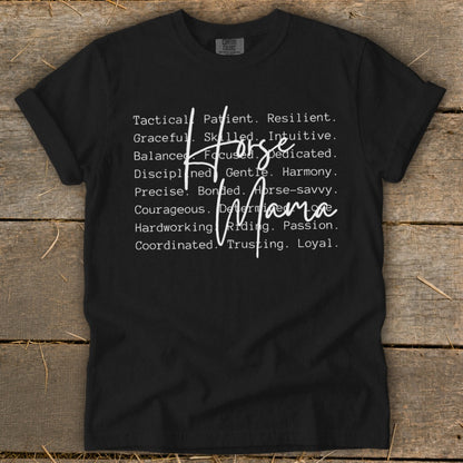 Black t-shirt with white text listing traits of a "Horse Mama."