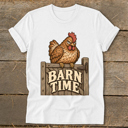 White t-shirt with a hen sitting on a wooden gate that says "BARN TIME".