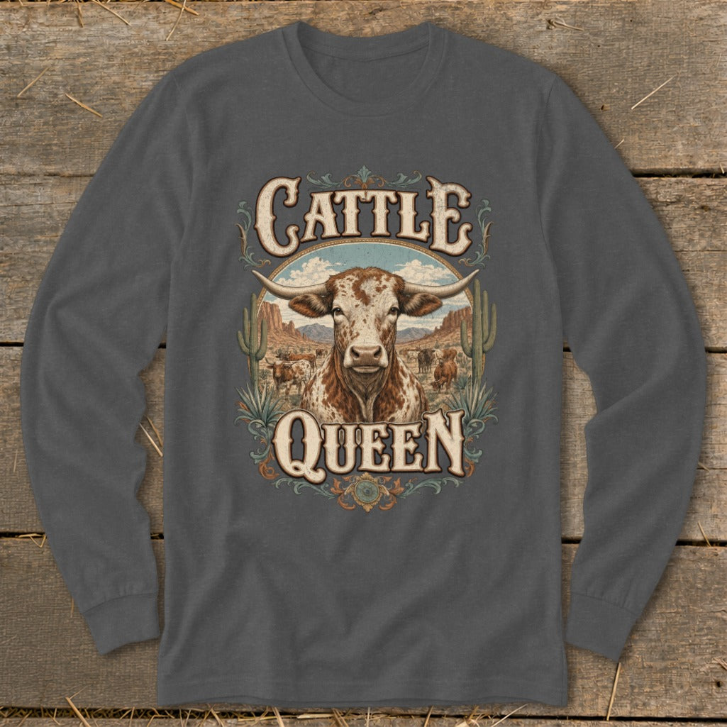Long sleeve shirt with "Cattle Queen" text and a steer in a desert landscape.