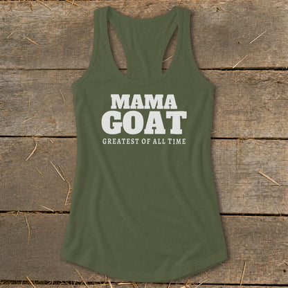 Olive green racerback tank top with white text "MAMA GOAT GREATEST OF ALL TIME".