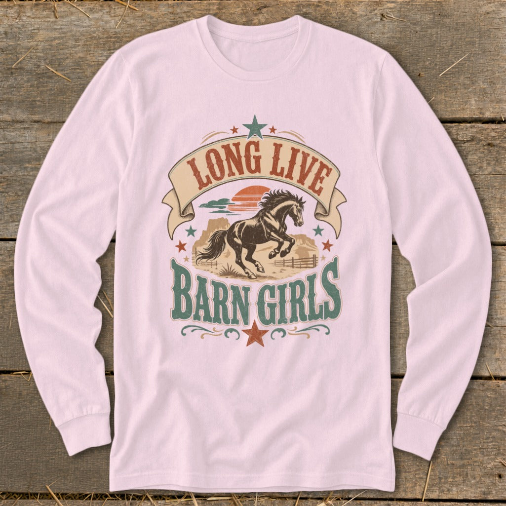 Pink long sleeve shirt with "LONG LIVE BARN GIRLS" and a running horse graphic.