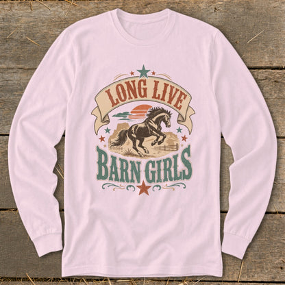Pink long sleeve shirt with "LONG LIVE BARN GIRLS" and a running horse graphic.