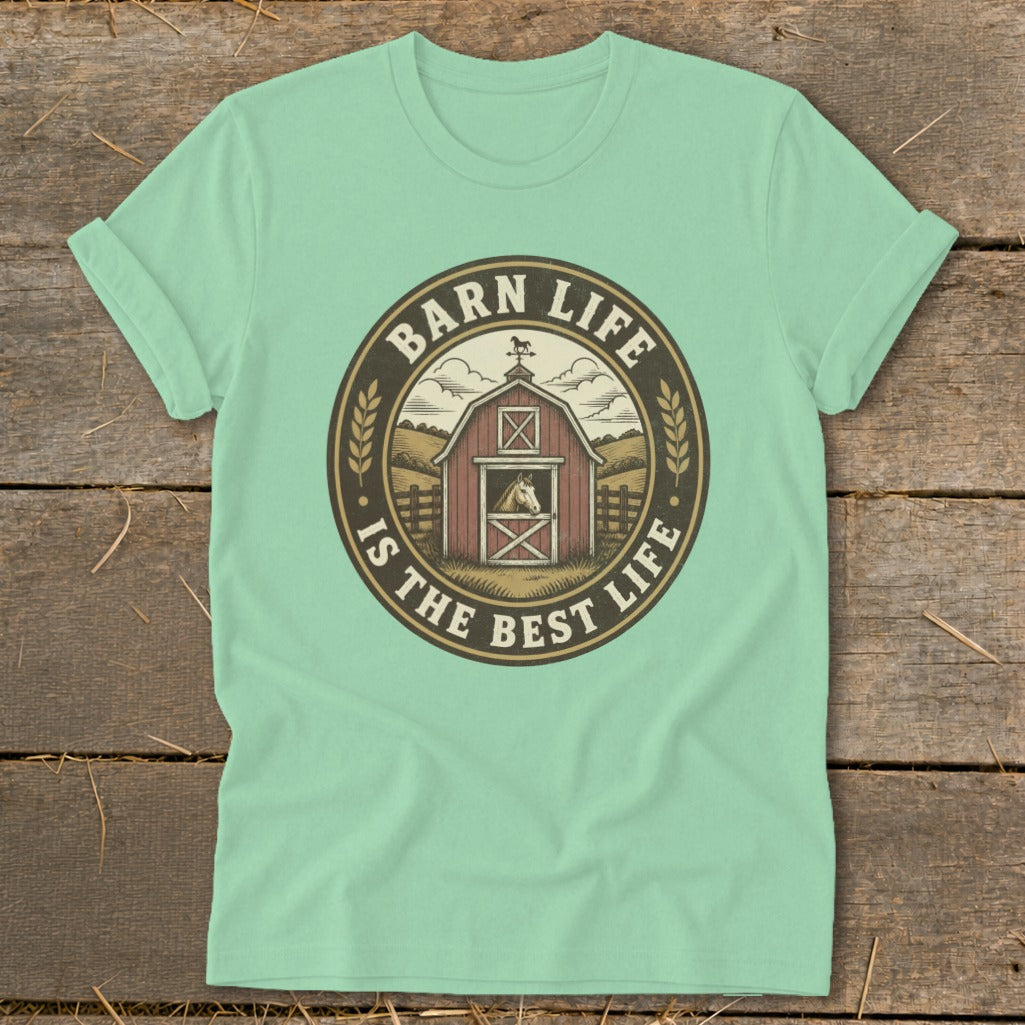 Barn Life is the Best Life circular design with a barn, horse, and text.