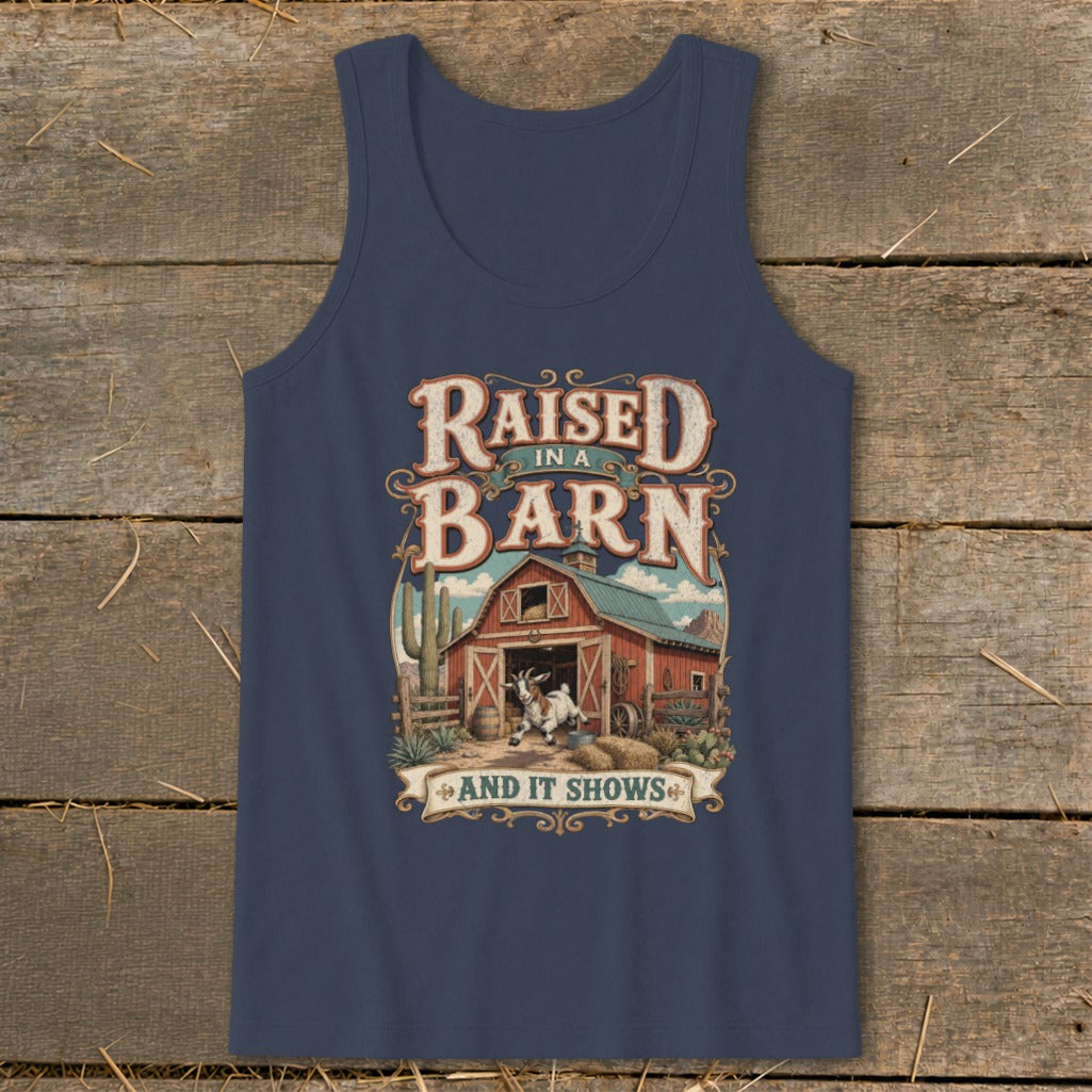 Graphic of a goat by a barn with text "Raised in a Barn and It Shows".